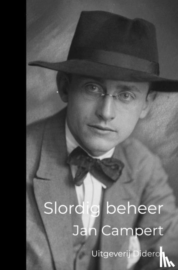 Campert, Jan - Slordig beheer