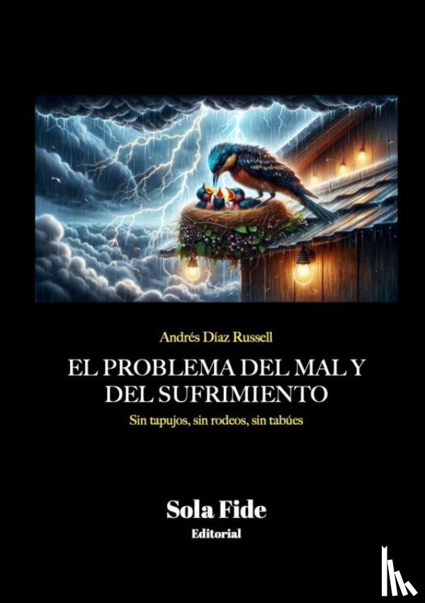 Díaz Russell, Andrés - El problema del mal y el sufrimiento