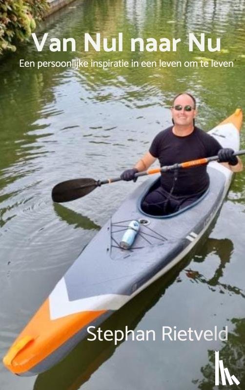 Rietveld, Stephan - Van Nul naar Nu