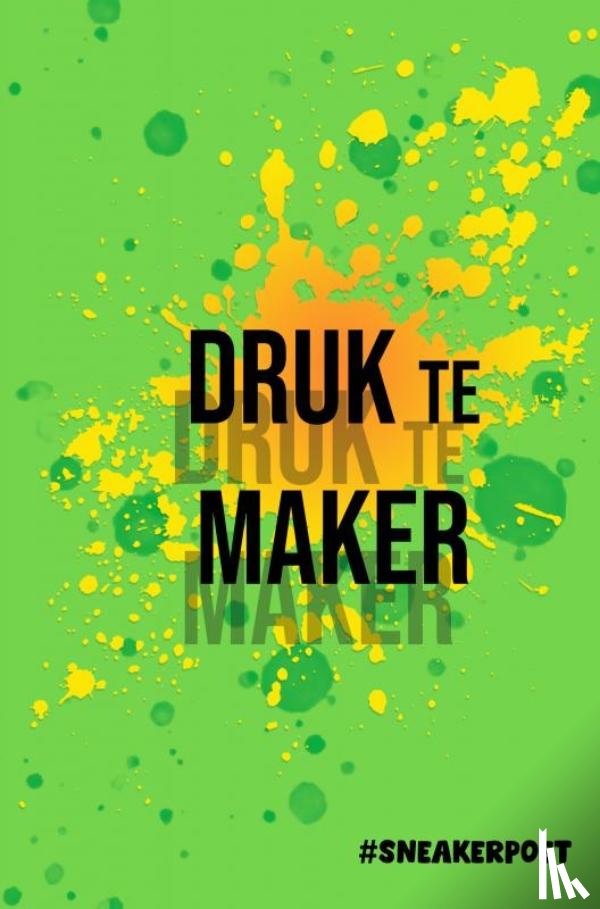 @sneakerpoetry1971, Sneakerpoet - DRUK te MAKER
