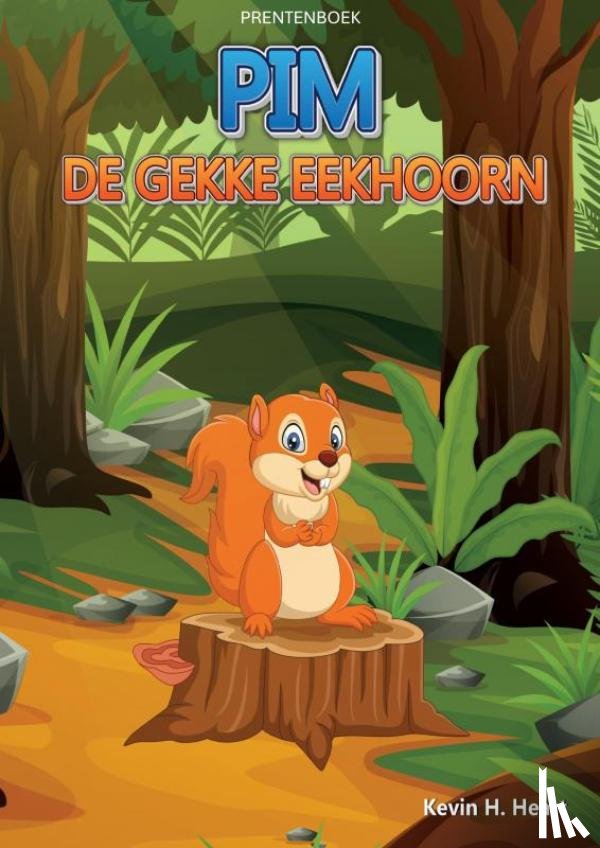 Boulevard, Boeken - Prentenboek: Pim de Gekke Eekhoorn