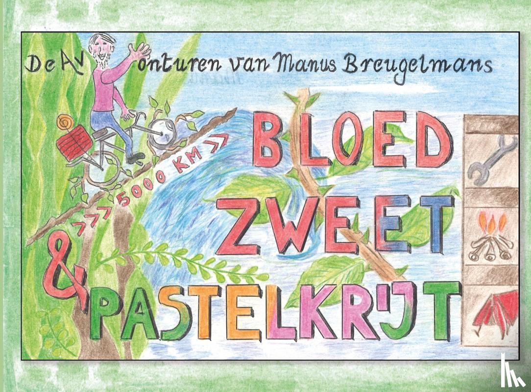 Breugelmans, Manus - Bloed, zweet en pastelkrijt