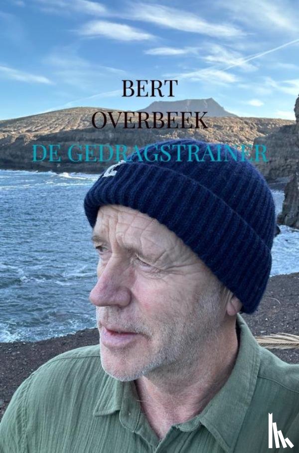 Overbeek, Bert - De gedragstrainer