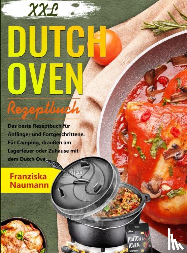 Naumann, Franziska - XXL Dutch Oven Rezeptbuch