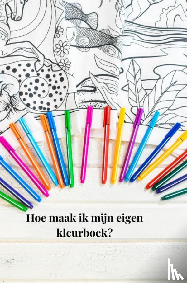 For you, Tajesa - Hoe maak ik een eigen kleurboek?