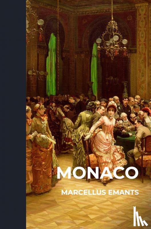 Emants, Marcellus - Monaco