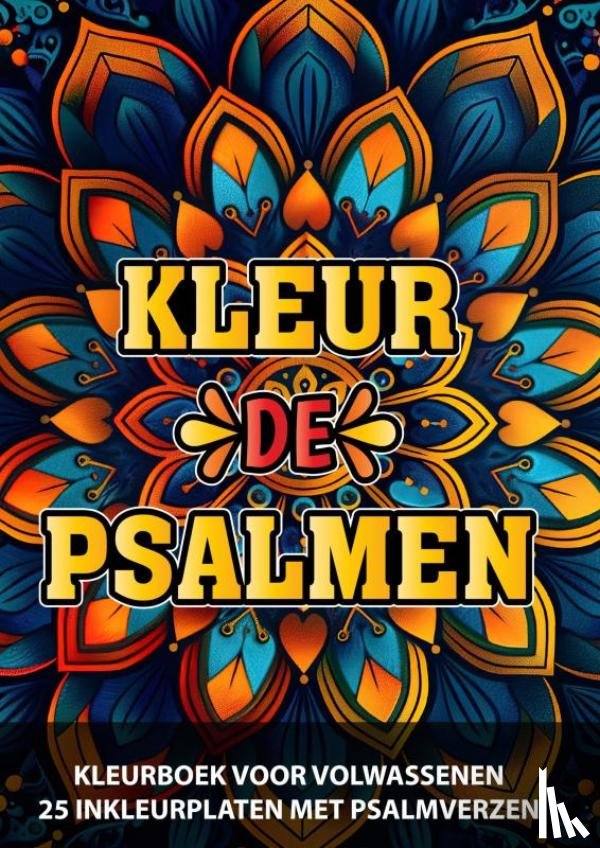 Boeken Shop, Chistelijke - Christelijk Kleurboek voor Volwassenen en Jongeren - Kleur de Psalmen
