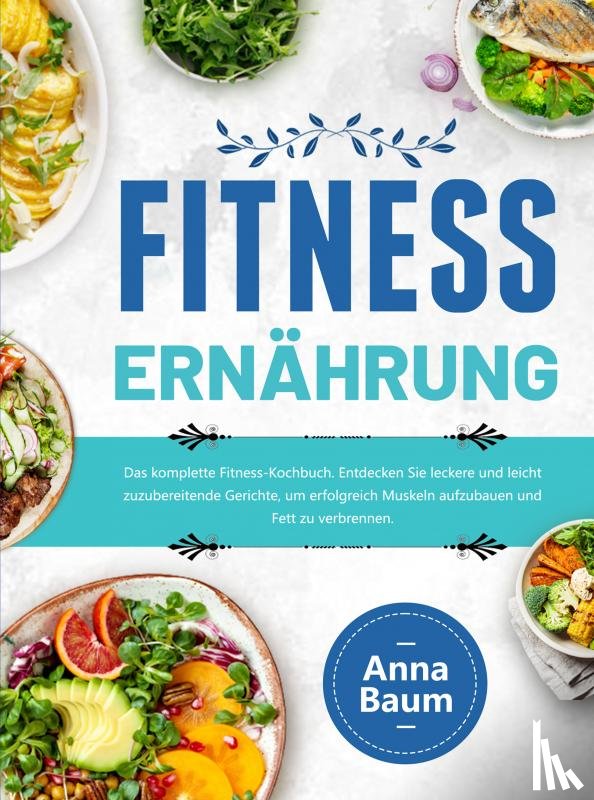 Baum, Anna - Fitness Ernährung