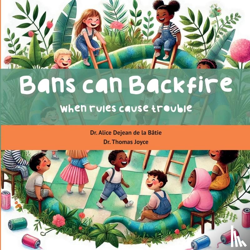 Dejean de la Bâtie, Alice - Bans can backfire