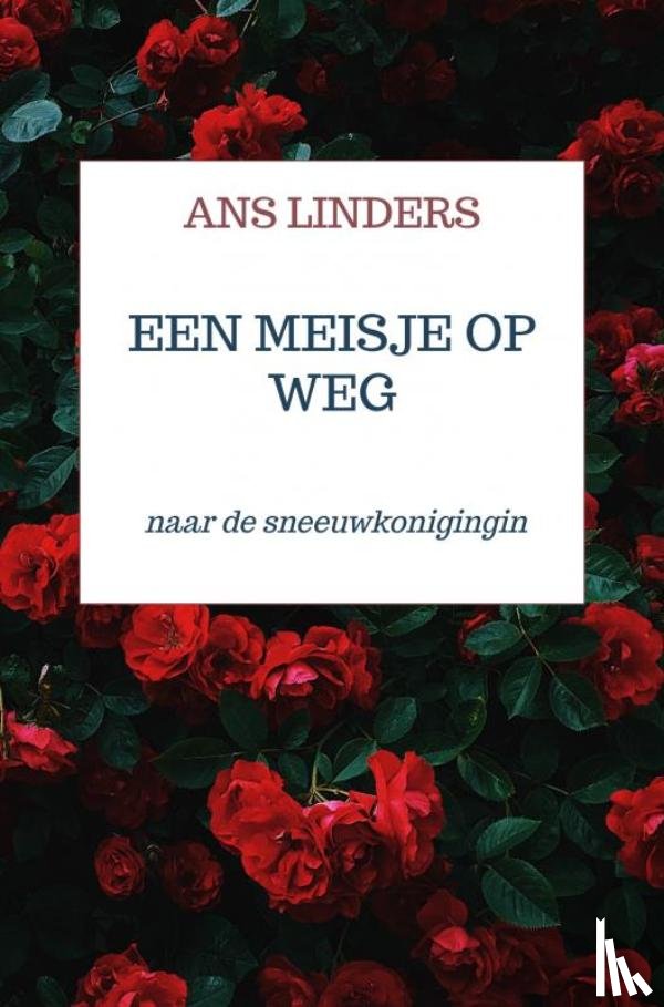 Linders, Ans - een meisje op weg