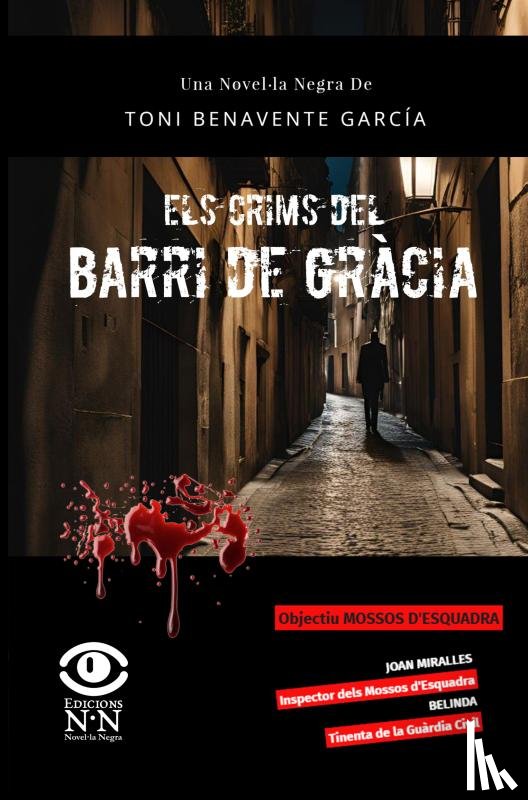 Benavente García, Toni - Els crims del barri de Gràcia