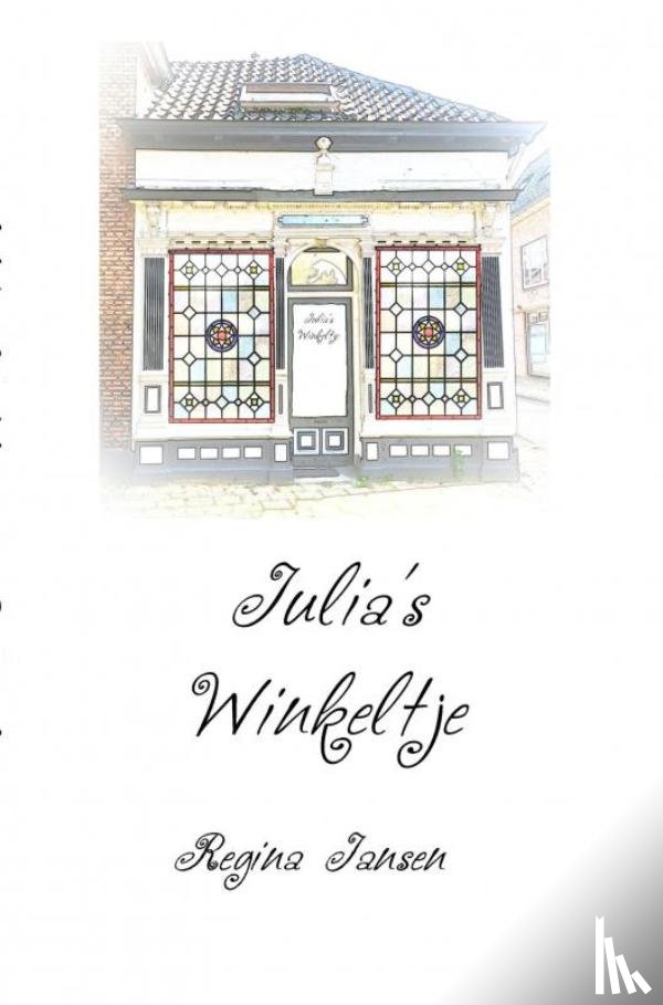 Jansen, Regina - Julia's Winkeltje