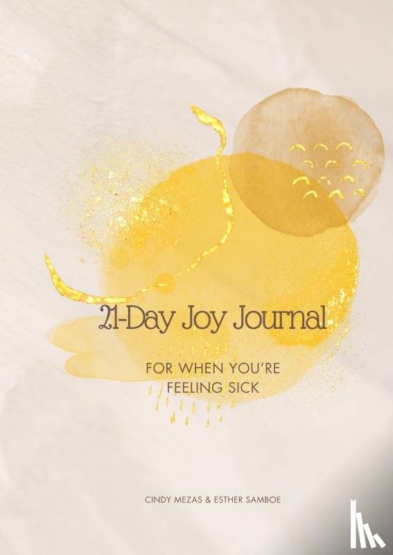 Esther Samboe, Cindy Mezas - 21-Day Joy Journal