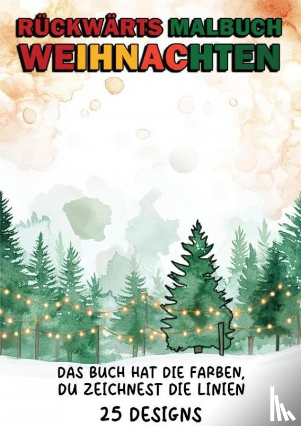Für Erwachsene, Malbücher - Rückwärts Malbuch - Weihnachten