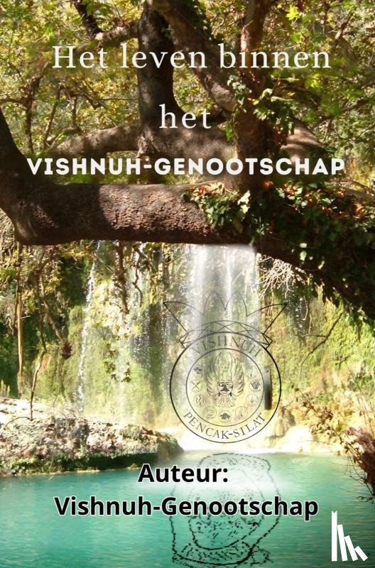 Genootschap, Vishnuh - Het leven binnen het Vishnuh-Genootschap