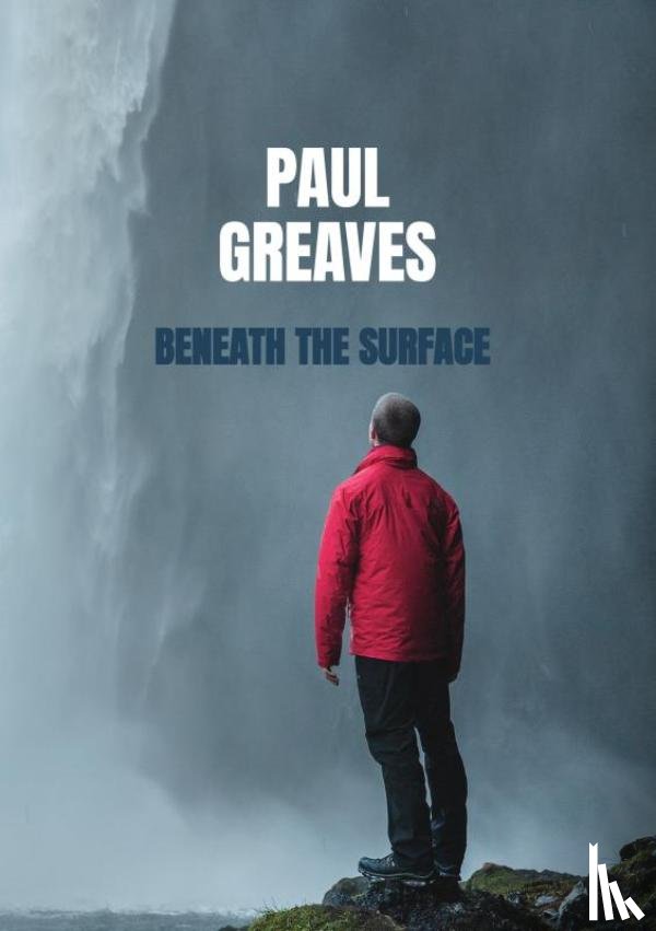 Greaves, Paul - Beneath The Surface