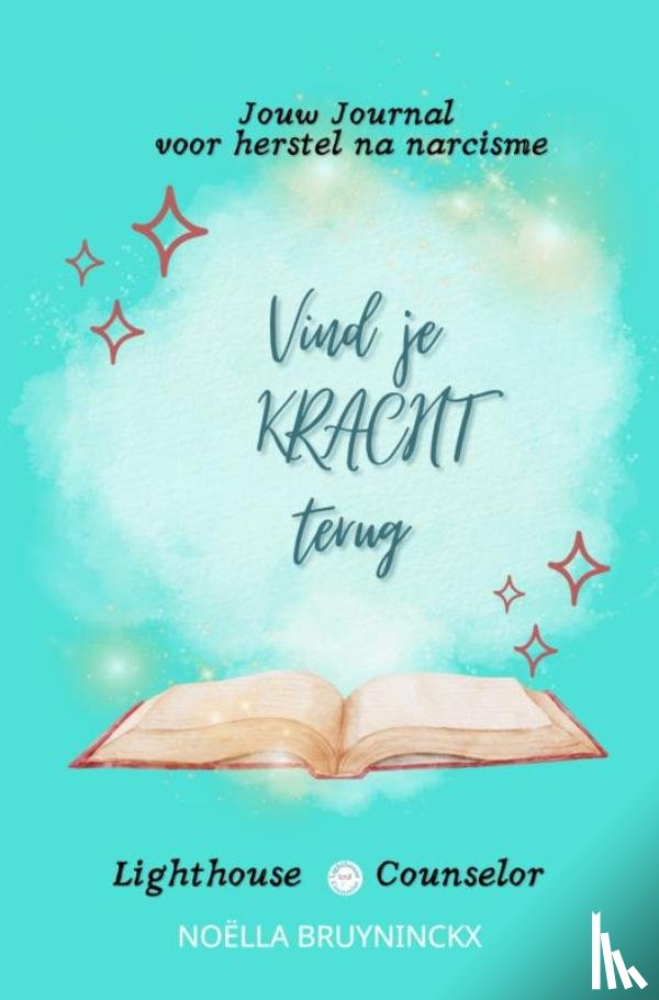 Bruyninckx, Noëlla - Vind je kracht terug