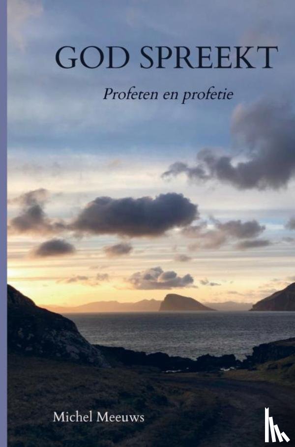 Meeuws, Michel - God spreekt