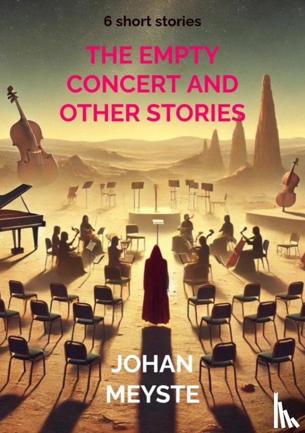 Meyste, Johan - The Empty Concert and other Stories