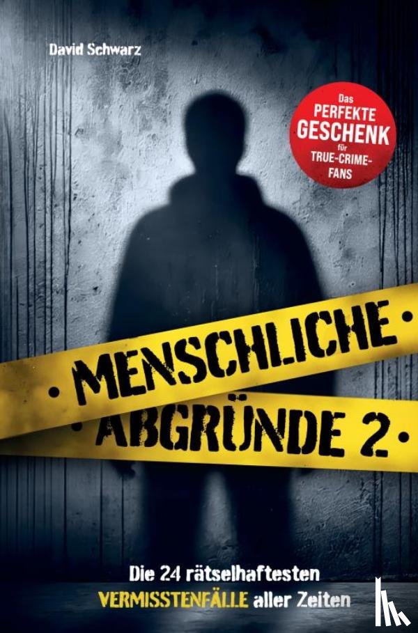 Schwarz, David - Menschliche Abgründe 2