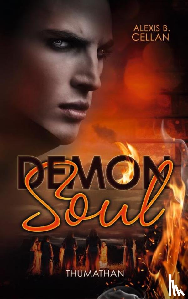 Cellan, Alexis B. - Demon Soul – Thumathan