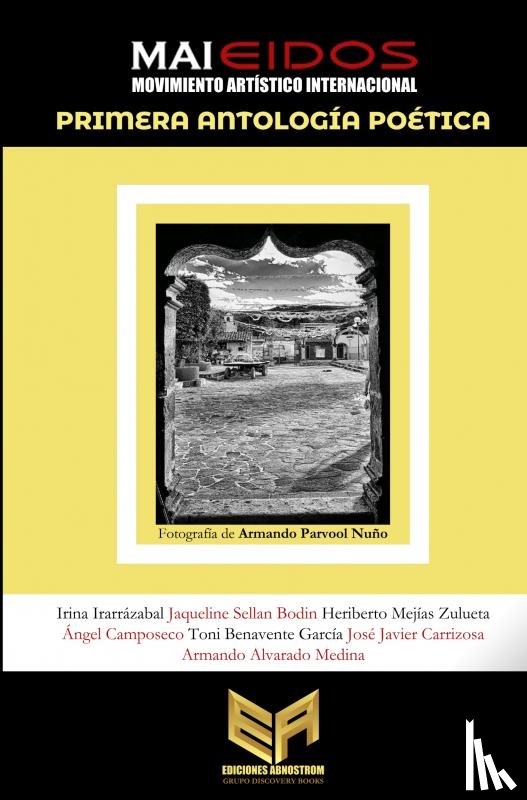 Abnostrom, Ediciones - Primera Antología Poética MAI EIDOS