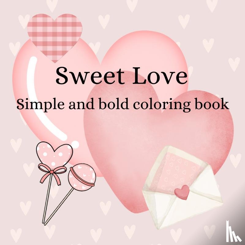 Belle, Sisi - Sweet Love coloring book