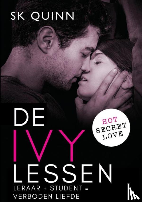 Quinn, Suzy K - De IVY Lessen