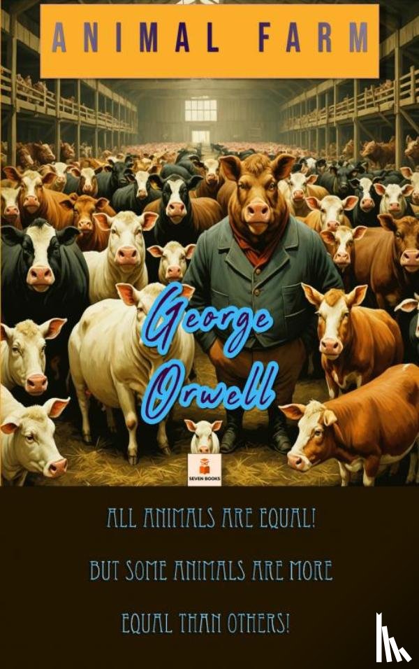 Orwell, George - Animal Farm