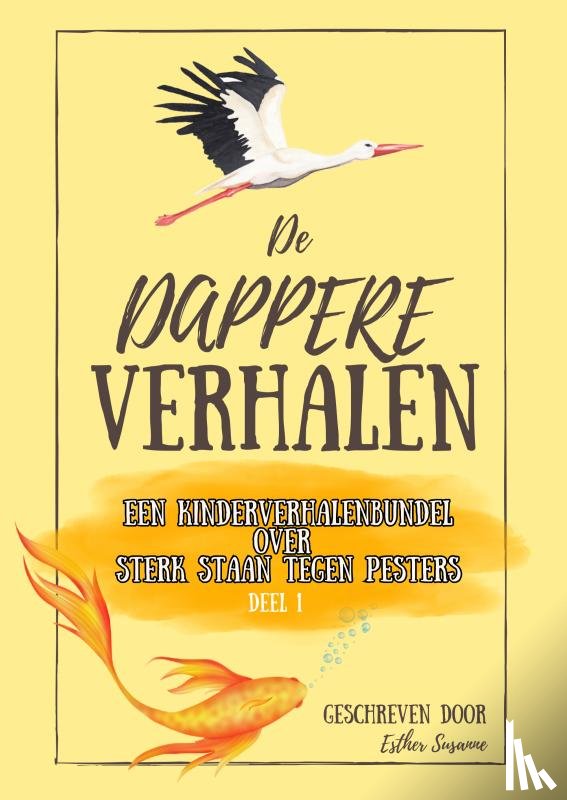 Susanne, Esther - De Dappere Verhalen