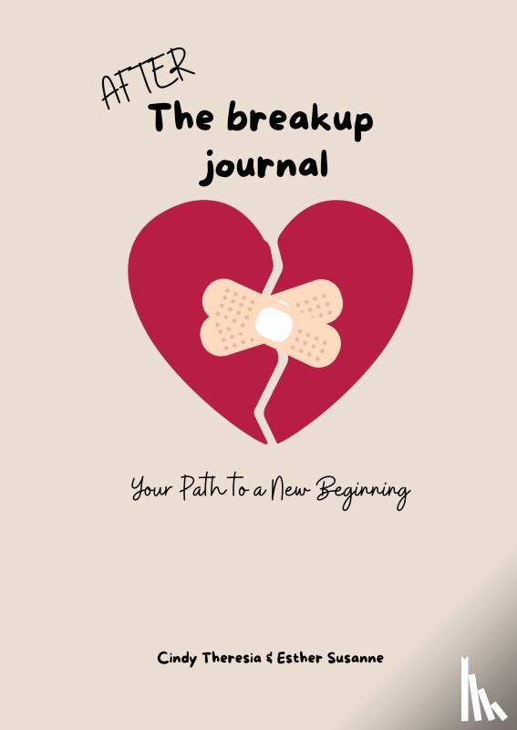 Esther Susanne, Cindy Theresia - After The Breakup Journal