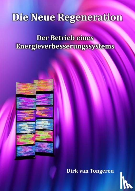 van Tongeren, Dirk - Die Neue Regeneration