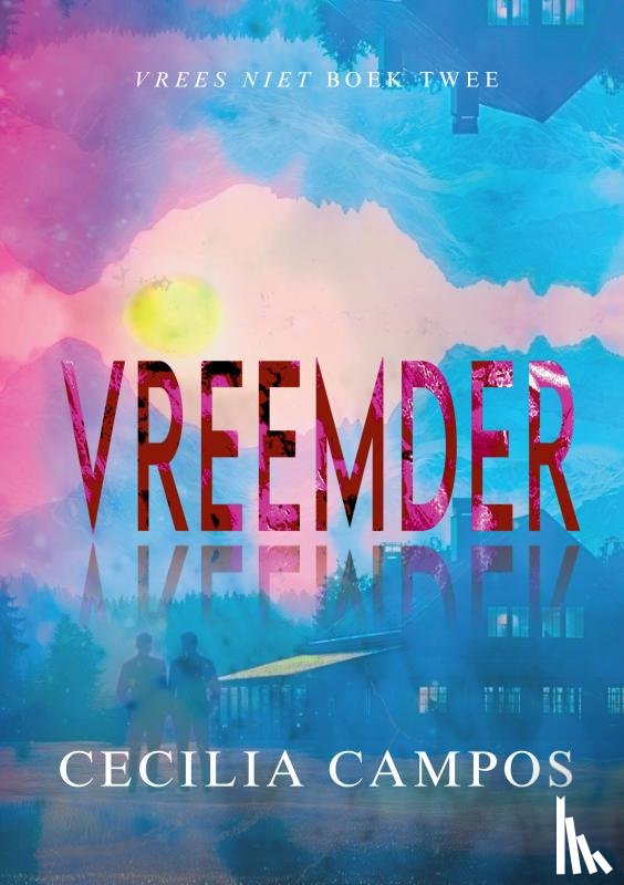 Campos, Cecilia - Vreemder