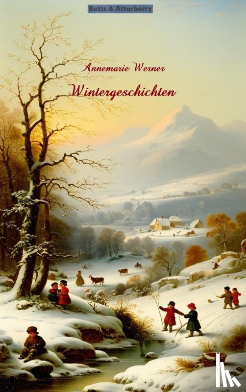 Werner, Annemarie - Wintergeschichten