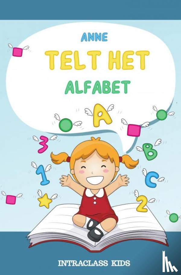 Kids, Intraclass - Anne Telt het Alfabet!