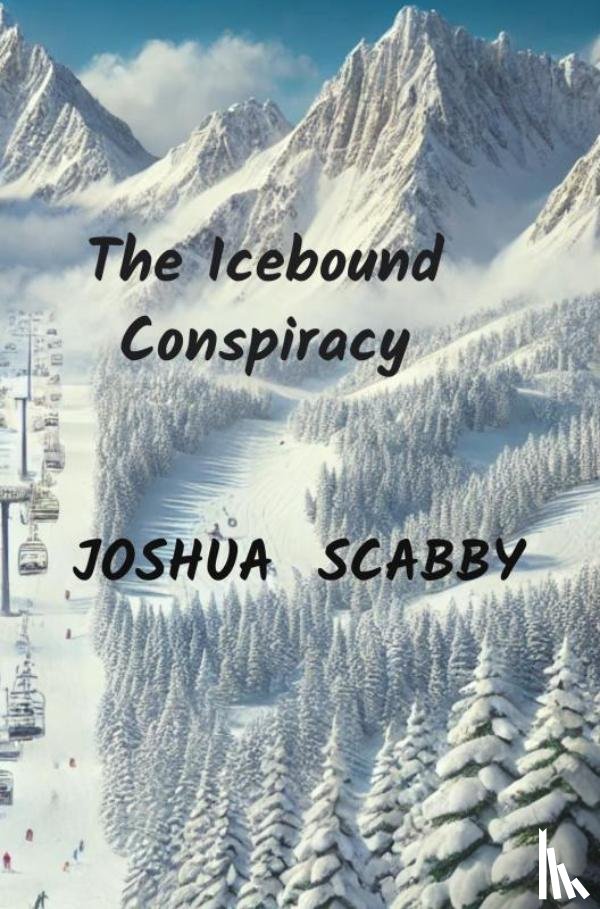 Scabby, Joshua - The Icebound Conspiracy