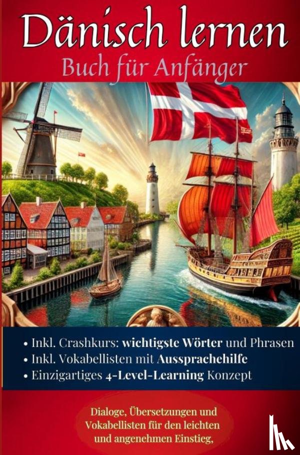 Wagner, Maximilian Sebastian - Dänisch lernen: Buch für Anfänger