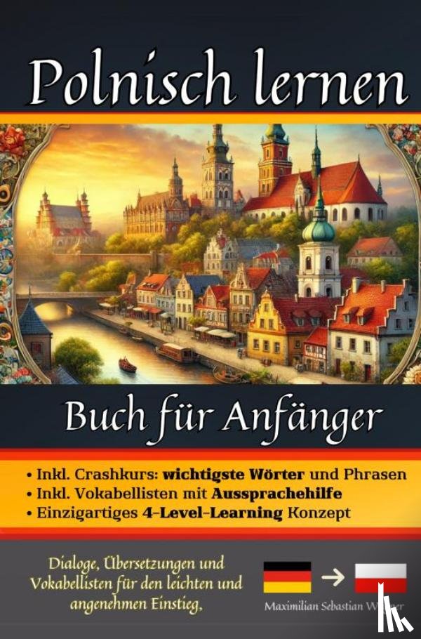 Wagner, Maximilian Sebastian - Polnisch lernen: Buch für Anfänger