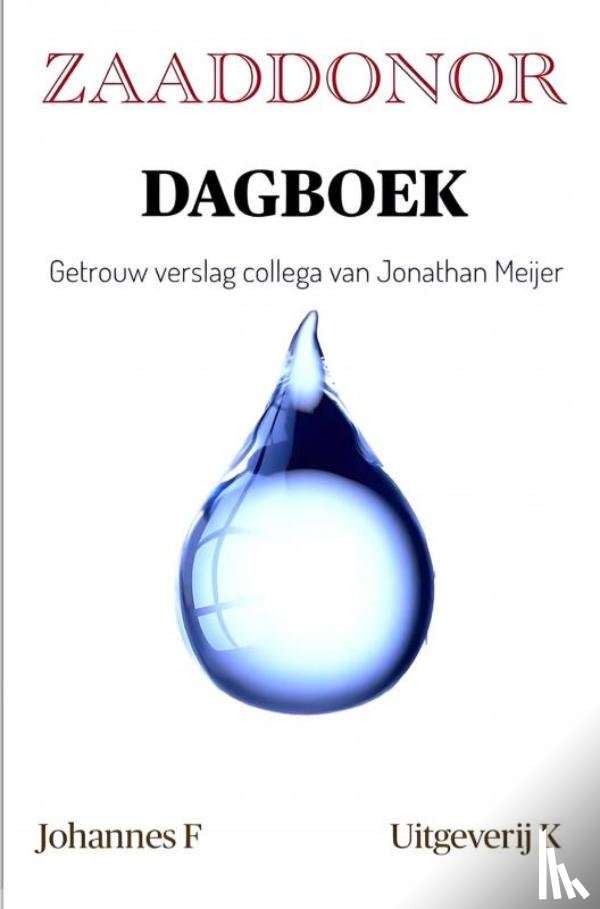 F, Johannes - ZAADDONOR DAGBOEK