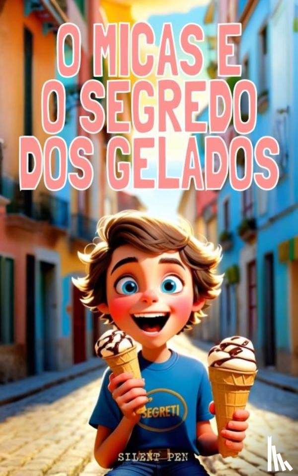 Sementes, Malaquias - O Micas e o Segredo dos Gelados