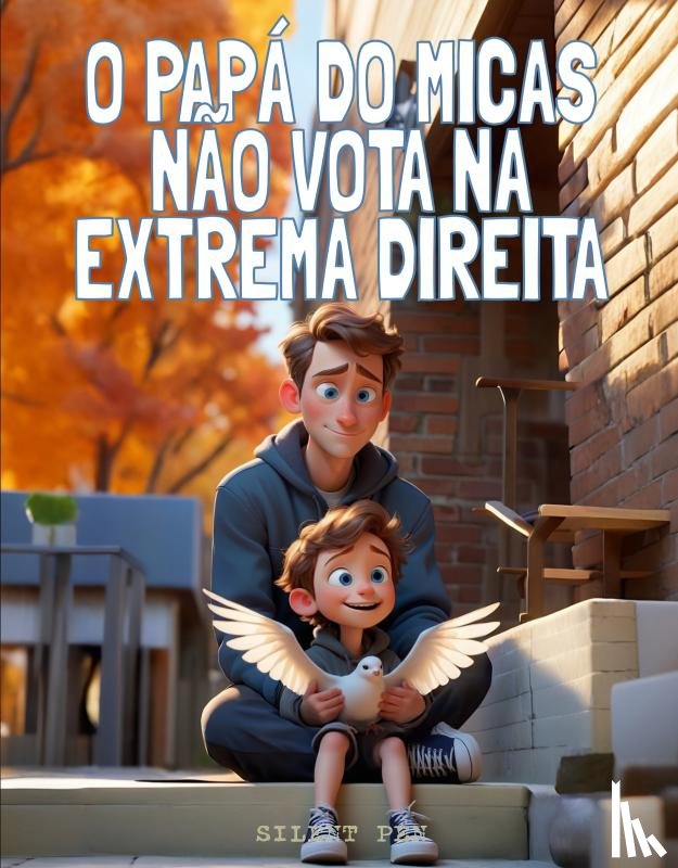 Sementes, Malaquias - O Papá do Micas Não Vota na Extrema Direita