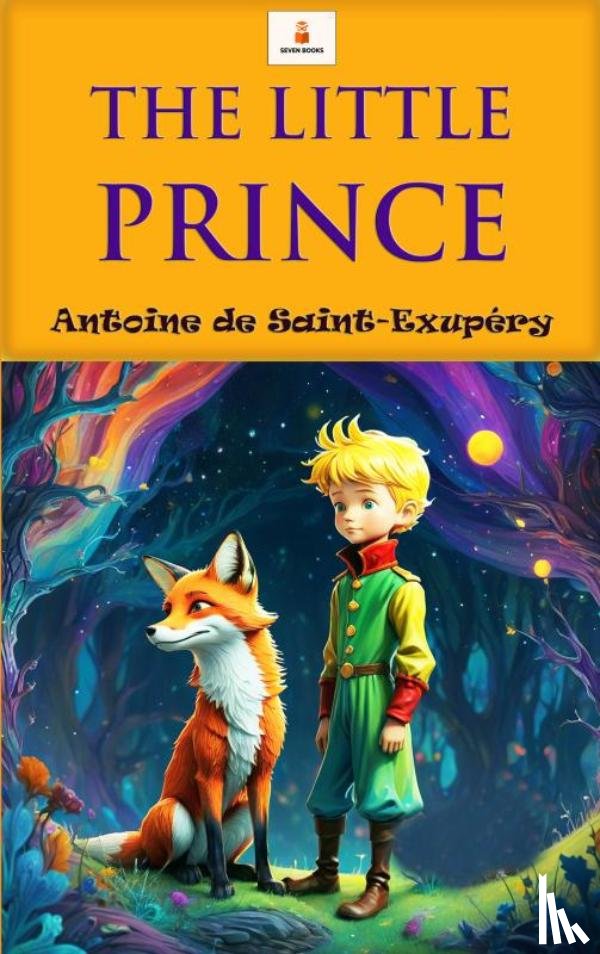Saint-Exupéry, Antoine De - The Little Prince