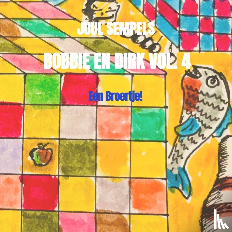 Sempels, Juul - Bobbie en Dirk Vol. 4