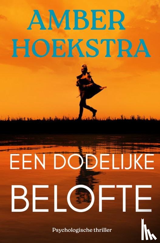 Hoekstra, Amber - EEN DODELIJKE BELOFTE
