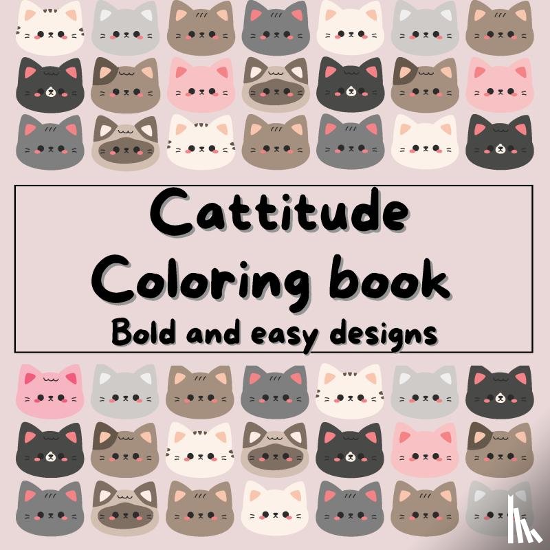 Belle, Sisi - Cattitude Coloring Book