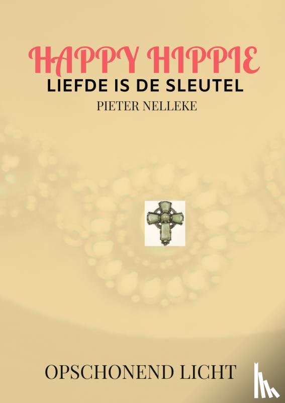 Nelleke, Pieter - HAPPY HIPPIE
