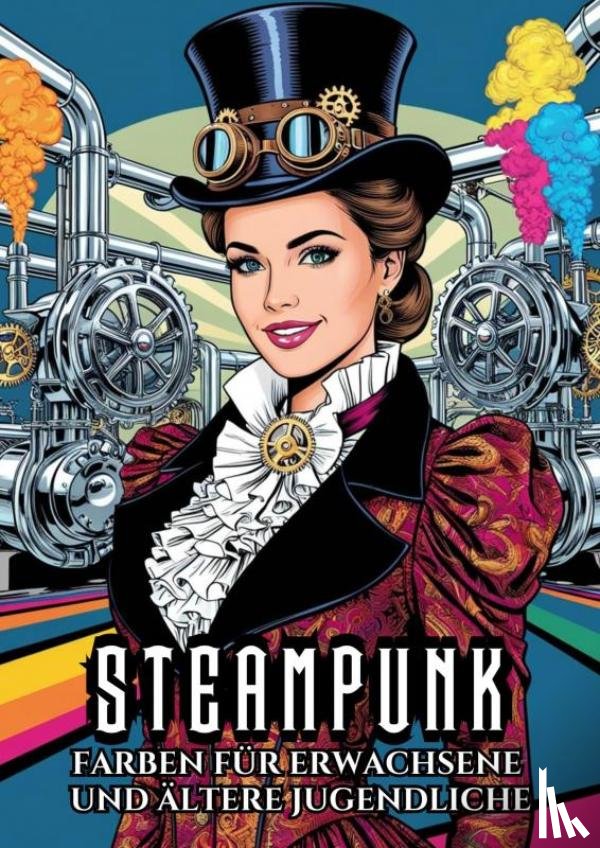 Für Erwachsene, Malbücher - Farben für Erwachsene und ältere Jugendliche - Steampunk