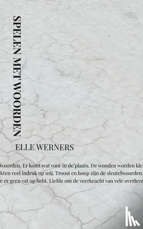 WERNERS, ELLE - SPELEN MET WOORDEN