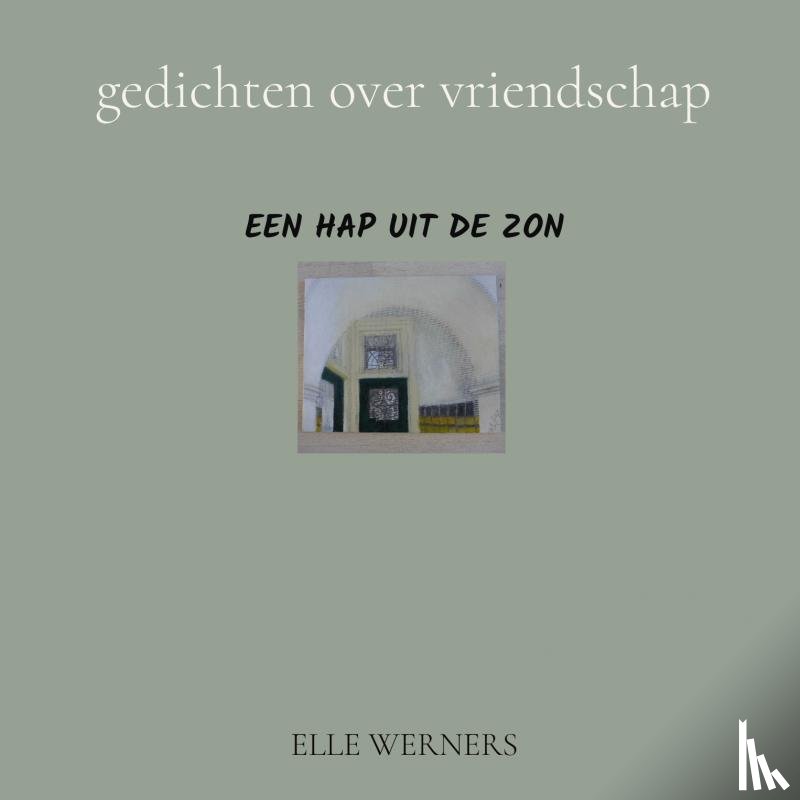 WERNERS, ELLE - EEN HAP UIT DE ZON