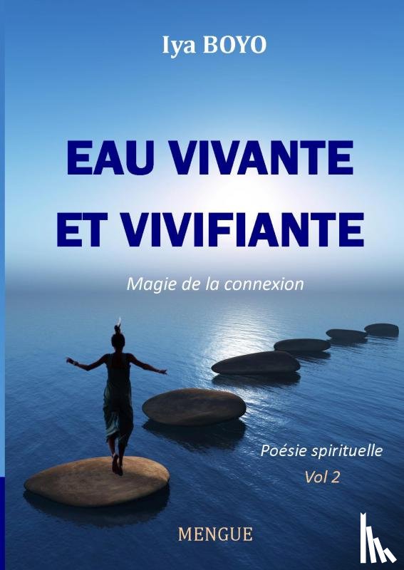 BOYO, Iya - Eau vivante et vivifiante